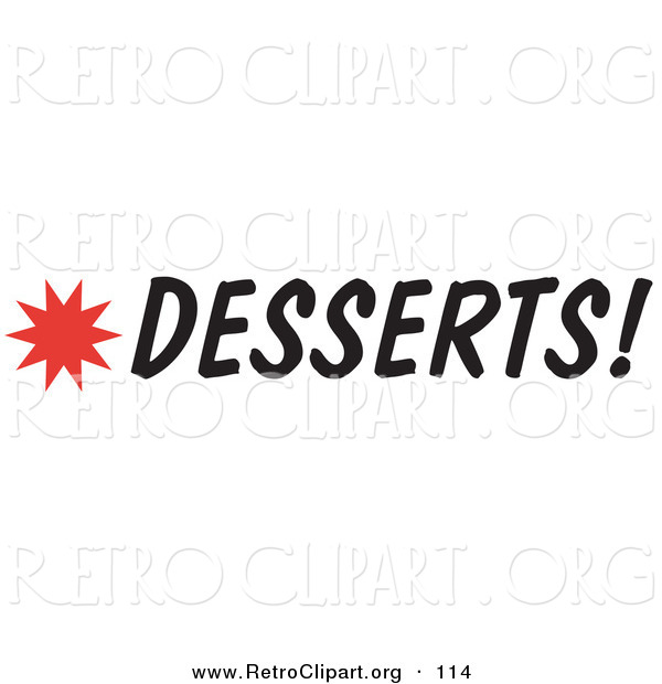 Retro Clipart of a Desserts Sign with a Star Burst on White