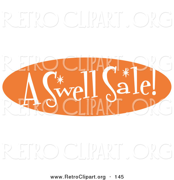 Retro Clipart of a Vintage Orange Oval Sign Reading "A Swell Sale!"