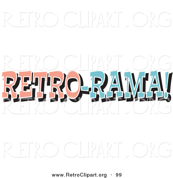 Retro Clipart of a Vintage Pink and Blue Retro Rama Sign on White