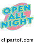 Retro Clipart of a Vintage Open All Night Neon Sign over White by Andy Nortnik