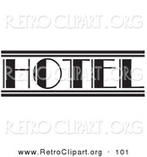Retro Clipart of a Black and White Hotel Sign over White by Andy Nortnik