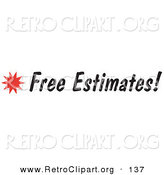 Retro Clipart of a Free Estimates Sign with a Star Burst on White by Andy Nortnik