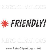 Retro Clipart of a Friendly Sign with a Star Burst on White by Andy Nortnik