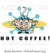 Retro Clipart of a Happy Coffee Cup Licking Its Lips Character with Steamy Hot Coffee by Andy Nortnik