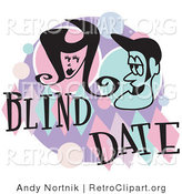 Retro Clipart of a Happy Man and Woman Grinning at Each Other While on a Blind Date by Andy Nortnik