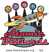 Retro Clipart of a Retro Space Rocket Flying past Pool Balls on a Vintage Atomic Billiards Sign by Andy Nortnik