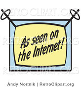 Retro Clipart of a TV Screen Reading "As Seen on the Internet!" by Andy Nortnik