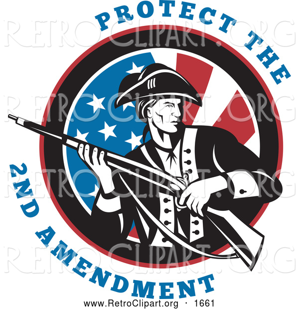 Clipart of a Protect the 2nd Amendment Text with a Revolutionary War Soldier Holding a Rifle over an American Flag