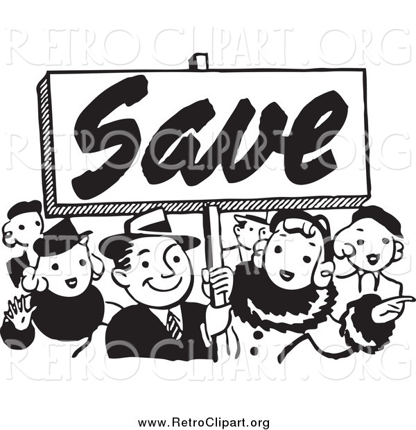 Clipart of a Retro Black and White Crowd Holding a Save Sign