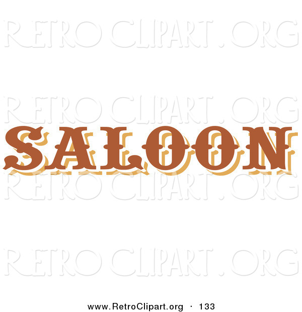Retro Clipart of a Brown Saloon Sign on a White Background