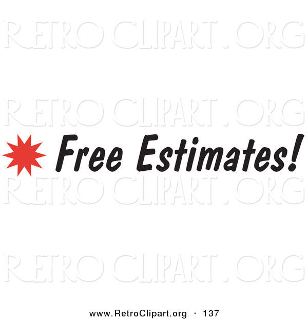 Retro Clipart of a Free Estimates Sign with a Star Burst on White