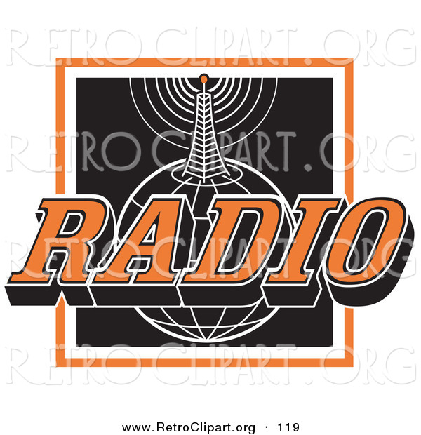 Retro Clipart of a Orange, White and Black Radio Sign with a Communications Tower Sending Information on Top of a Globe Logo