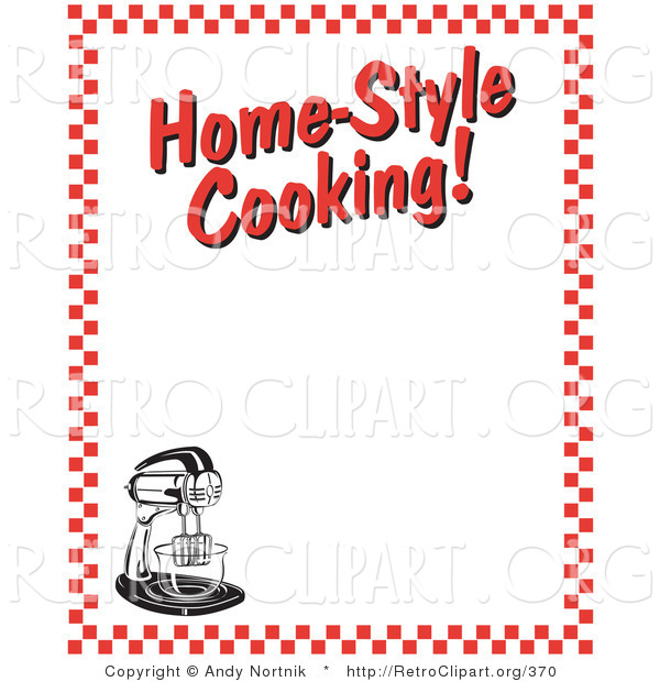 Retro Clipart of a Stand Mixer and Text Reading "Home-Style Cooking!" Borderd by Red Checkered Pattern