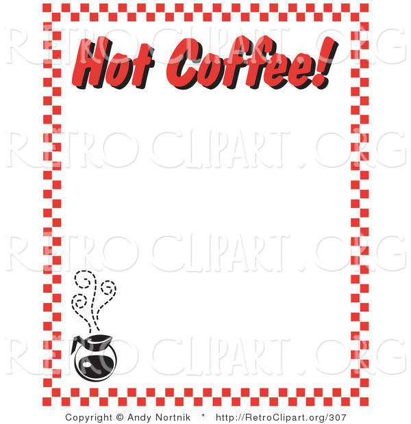 Retro Clipart of a Steaming Hot Pot of Coffee and Text Reading "Hot Coffee!" Borderd by Red Checkers