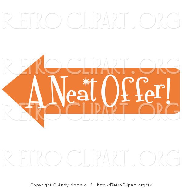Vector Retro Clipart of a Vintage Sign Showing an Orange Arrow Pointing to the Left and Reading "A Neat Offer"