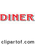 Retro Clipart of a Red Diner Sign on White by Andy Nortnik