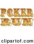 Retro Clipart of a Shiny Golden Western Styled Poker Run Sign by Andy Nortnik