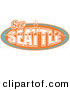 Retro Clipart of an Orange Vintage See Seattle Sign with the Space Needle Behind by Andy Nortnik